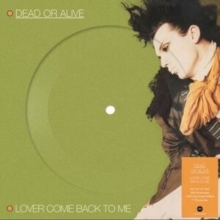 Dead Or Alive - Lover Come Back To Me in der Gruppe VINYL / Bestseller bei Bengans Skivbutik AB (5632715)