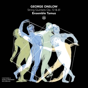 Ensemble Tamuz - George Onslow: String Quintets Op. 72 & 61 in der Gruppe CD / Kommande / Klassiskt bei Bengans Skivbutik AB (5632750)