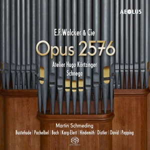 Martin Schmeding - Opus 2576 - Organ Works in der Gruppe MUSIK / SACD / Klassiskt bei Bengans Skivbutik AB (5632756)