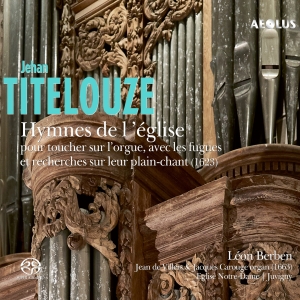 Jehan Titelouze - Hymnes De L'église Pour Toucher Sur in der Gruppe MUSIK / SACD / Klassiskt bei Bengans Skivbutik AB (5632759)