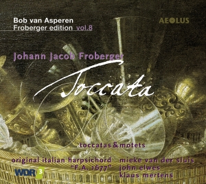 Bob Van Asperen - Toccata - Froberger-Edition Vol. 8 in der Gruppe CD / Klassiskt bei Bengans Skivbutik AB (5632876)