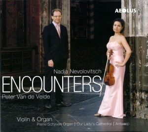 Nadja Nevolovitsch Peter Van De Ve - Encounters - Music For Violin And O in der Gruppe CD / Klassiskt bei Bengans Skivbutik AB (5632877)
