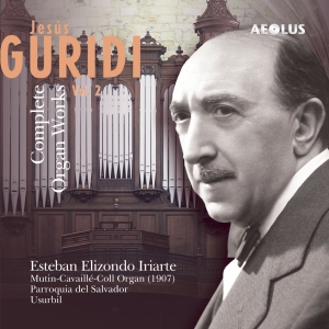 Guridi Jesus - The Organ Works, Vol. 2 in der Gruppe CD bei Bengans Skivbutik AB (5632881)
