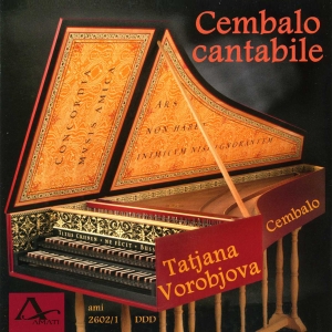 Tatjana Vorobjova - Cembalo Cantabile - Works By Bach, in der Gruppe CD / Klassiskt bei Bengans Skivbutik AB (5632900)