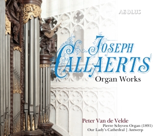 Joseph Callaerts - Organ Works in der Gruppe MUSIK / SACD / Klassiskt bei Bengans Skivbutik AB (5632920)