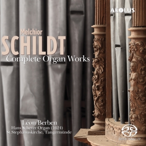 Melchior Schildt - Complete Organ Works in der Gruppe MUSIK / SACD / Klassiskt bei Bengans Skivbutik AB (5632926)