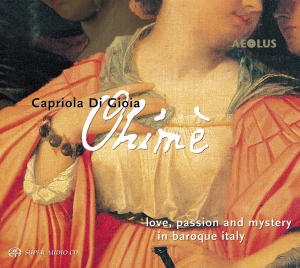Amaryllis Dieltiens Capriola Di Gi - Ohime - Love, Passion And Magic In in der Gruppe MUSIK / SACD / Klassiskt bei Bengans Skivbutik AB (5632945)
