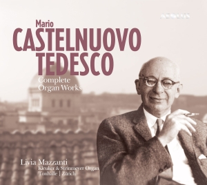 Castelnuovo-Tedesco Mario - The Organ Works in der Gruppe MUSIK / SACD / Klassiskt bei Bengans Skivbutik AB (5632952)
