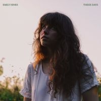 Emily Hines - These Days (Ltd White Vinyl) in der Gruppe UNSERE TIPPS / Freitagsveröffentlichungen / 2025-08-01 bei Bengans Skivbutik AB (5632982)