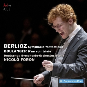 Nicolò Foron & Deutsches Symphonie-Orchester Berlin - Berlioz: Symphonie Fantastique & Boulanger: D'un Soir Triste in der Gruppe UNSERE TIPPS / Freitagsveröffentlichungen / 2025-08-15 bei Bengans Skivbutik AB (5633048)