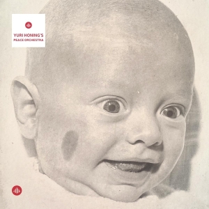 Yuri Honing's Peace Orchestra - Yuri Honing's Peace Orchestra in der Gruppe UNSERE TIPPS / Freitagsveröffentlichungen / 2025-09-26 bei Bengans Skivbutik AB (5633050)