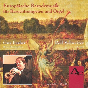 Guy Ferber Rolf Schweizer - European Baroque Music For Trumpet in der Gruppe CD / Klassiskt bei Bengans Skivbutik AB (5633061)
