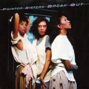 Pointer Sisters - Break Out in der Gruppe VINYL / Kommande / Pop-Rock bei Bengans Skivbutik AB (5633176)
