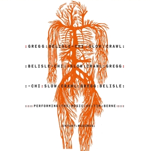 Gregg Belisle-Chi - Slow Crawl: Performing The Music Of in der Gruppe CD / Kommande / Jazz bei Bengans Skivbutik AB (5633188)