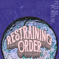 Restraining Order - Future Fortune in der Gruppe VINYL / Kommande / Pop-Rock bei Bengans Skivbutik AB (5633201)