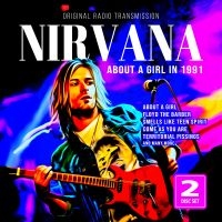Nirvana - About A Girl In 1991 in der Gruppe CD / Kommande / Pop-Rock bei Bengans Skivbutik AB (5633205)