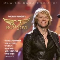 Bon Jovi - An Acoustic Evening With in der Gruppe CD / Kommande / Pop-Rock bei Bengans Skivbutik AB (5633206)