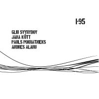 Svyrydov Glib - I-95 in der Gruppe CD / Kommande / Jazz bei Bengans Skivbutik AB (5633223)