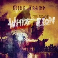 Mike Tramp - Songs Of White Lion Vol. Iii in der Gruppe VINYL / Kommande / Hårdrock bei Bengans Skivbutik AB (5633229)