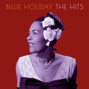 Billie Holiday - The Hits in der Gruppe CD / Jazz bei Bengans Skivbutik AB (5633267)