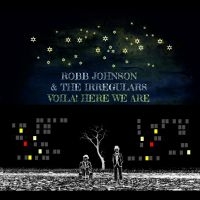 Robb Johnson & The Irregulars - Voila! Here We Are in der Gruppe VINYL / Kommande / Pop-Rock bei Bengans Skivbutik AB (5633337)