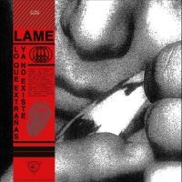Lame - Lo Que Extrañas Ya No Existe in der Gruppe VINYL / Kommande / Pop-Rock bei Bengans Skivbutik AB (5633341)