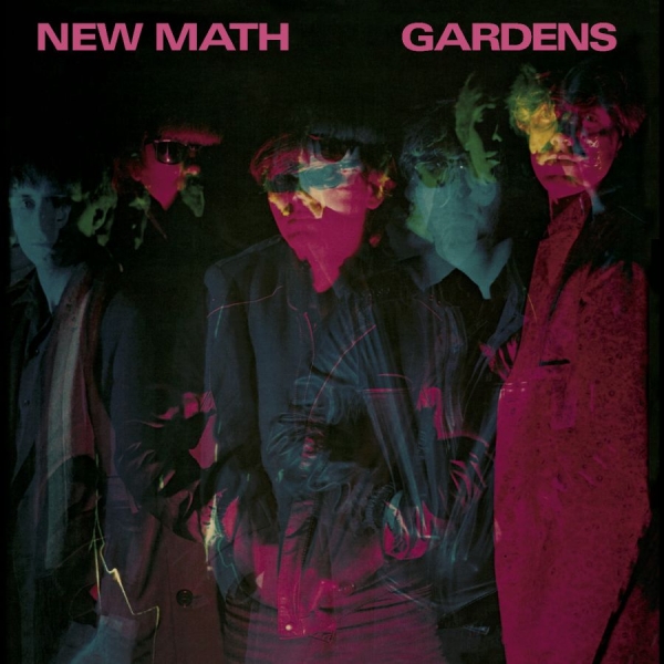 New Math - Gardens [Remastered & Expanded] in der Gruppe UNSERE TIPPS / Freitagsveröffentlichungen / 2025-09-05 bei Bengans Skivbutik AB (5633361)
