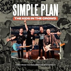 Simple Plan - The Kids In The Crowd - Black Vinyl in der Gruppe VINYL / Kommande / Pop-Rock bei Bengans Skivbutik AB (5633395)