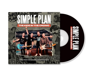 Simple Plan - The Kids In The Crowd in der Gruppe CD / Kommande / Pop-Rock bei Bengans Skivbutik AB (5633397)