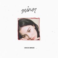 Gracie Abrams - Minor (5 Year Anniversary) in der Gruppe UNSERE TIPPS / Freitagsveröffentlichungen / 2025-08-08 bei Bengans Skivbutik AB (5633507)