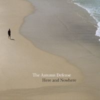 Autumn Defense The - Here And Nowhere in der Gruppe CD / Kommande / Pop-Rock bei Bengans Skivbutik AB (5633524)