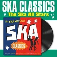 Ska Allstars The - Ska Classics (Vinyl Lp) in der Gruppe VINYL / Kommande / Reggae bei Bengans Skivbutik AB (5633546)