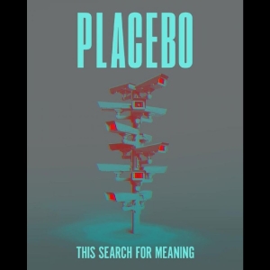Placebo - This Search For Meaning in der Gruppe UNSERE TIPPS / Freitagsveröffentlichungen / 2025-10-03 bei Bengans Skivbutik AB (5633701)