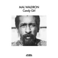 Waldron Mal - Candy Girl in der Gruppe VINYL / Kommande / Jazz bei Bengans Skivbutik AB (5633766)