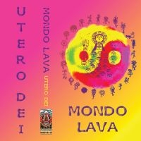 Mondo Lava - Utero Dei in der Gruppe Kommande / Pop-Rock bei Bengans Skivbutik AB (5633786)
