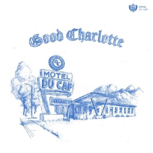 Good Charlotte - Motel Du Cap (Color Vinyl) in der Gruppe VINYL / Kommande / Pop-Rock bei Bengans Skivbutik AB (5634106)