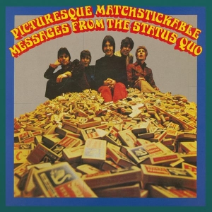 Status Quo - Picturesque Matchstickable Messages From The Status Quo in der Gruppe UNSERE TIPPS / Freitagsveröffentlichungen / 2025-09-05 bei Bengans Skivbutik AB (5634386)
