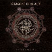 Seasons In Black - Anthropocene in der Gruppe CD / Kommande / Hårdrock bei Bengans Skivbutik AB (5634473)