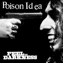 Poison Idea - Feel The Darkness in der Gruppe VINYL / Punk bei Bengans Skivbutik AB (5634544)