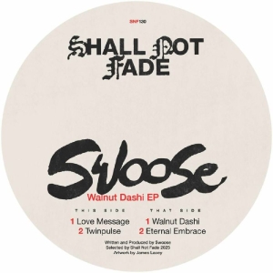 Swoose - Walnut Dashi Ep in der Gruppe VINYL / Kommande / Elektroniskt bei Bengans Skivbutik AB (5634569)