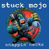 Stuck Mojo - Snappin' Necks (Clear Vinyl Lp) in der Gruppe VINYL / Kommande / Hårdrock bei Bengans Skivbutik AB (5634590)