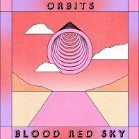 Orbits - Blood Red Sky in der Gruppe VINYL / Kommande / Jazz bei Bengans Skivbutik AB (5634601)