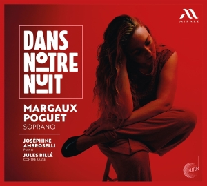 Margaux Poguet & Josephine Ambroselli & Jules Billé - Dans Notre Nuit in der Gruppe UNSERE TIPPS / Freitagsveröffentlichungen / 2025-08-29 bei Bengans Skivbutik AB (5634699)