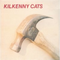 Kilkenny Cats - Hammer + Echo [2025 Remastered & Ex in der Gruppe CD / Kommande / Pop-Rock bei Bengans Skivbutik AB (5634743)