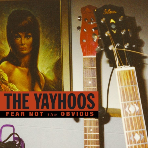 Yayhoos The - Fear Not The Obvious (Red Vinyl) in der Gruppe UNSERE TIPPS / Freitagsveröffentlichungen / 2025-09-19 bei Bengans Skivbutik AB (5634750)