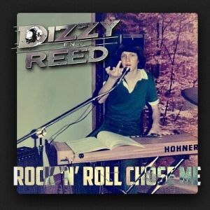 Dizzy Reed - Rock 'N Roll Chose Me in der Gruppe VINYL / Kommande / Pop-Rock bei Bengans Skivbutik AB (5634868)