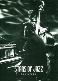 Avery Ray - Stars Of Jazz (168 Sidor) in der Gruppe Övriga böcker bei Bengans Skivbutik AB (5634965)