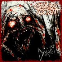 Cannibal Accident - Disgust in der Gruppe CD / Kommande / Hårdrock bei Bengans Skivbutik AB (5635037)