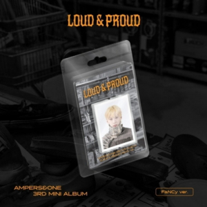 Ampers&One  - Loud & Proud (Fancy Ver.) (Limited Edition) in der Gruppe CD / Kommande / K-Pop bei Bengans Skivbutik AB (5635167)
