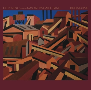 Field Music And The Nasuwt Riverside Band - Binding Time in der Gruppe VINYL / Pop-Rock bei Bengans Skivbutik AB (5635179)